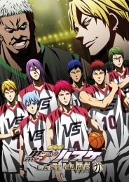 Kuroko's Basketball the Movie: Last Game Kuroko's Basketball the Movie: Last Game