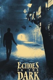 Echoes In The Dark
