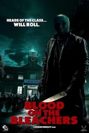 Blood on the Bleachers Blood on the Bleachers