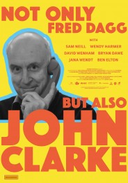 Not Only Fred Dagg But Also John Clarke