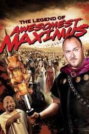 National Lampoon's The Legend of Awesomest Maximus National Lampoon's The Legend of Awesomest Maximus