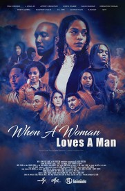 When a Woman Loves a Man When a Woman Loves a Man