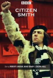 Citizen Smith Citizen Smith