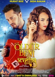 Öldür Beni Sevgilim