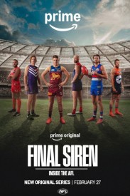 Final Siren: Inside the AFL