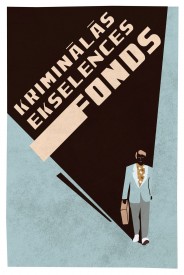 The Foundation of Criminal Excellence The Foundation of Criminal Excellence