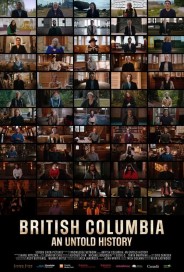 British Columbia: An Untold History