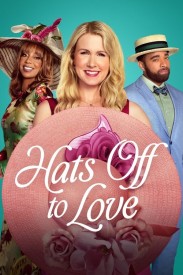 Hats Off to Love Hats Off to Love