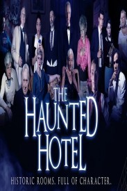 The Haunted Hotel The Haunted Hotel