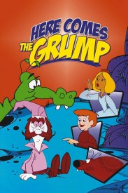 Here Comes the Grump Here Comes the Grump