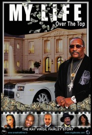 My Life Over the Top My Life Over the Top