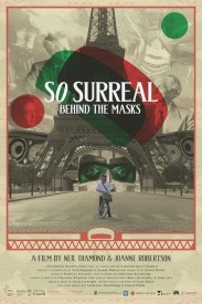 So Surreal: Behind the Masks So Surreal: Behind the Masks