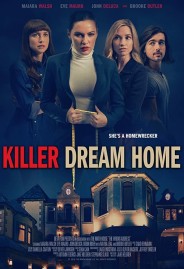 Killer Dream Home Killer Dream Home