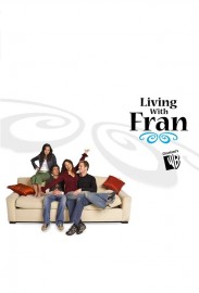 Living With Fran Living With Fran