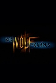 Big Wolf on Campus Big Wolf on Campus