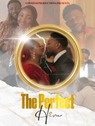 The Perfect Him The Perfect Him