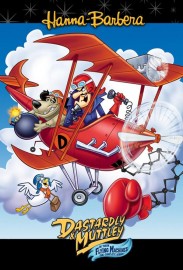 Dastardly and Muttley in Their Flying Machines Dastardly and Muttley in Their Flying Machines