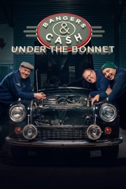 Bangers & Cash: Under the Bonnet Bangers & Cash: Under the Bonnet