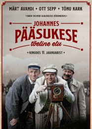 The Real Life of Johannes Pääsuke The Real Life of Johannes Pääsuke