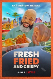 Fresh, Fried & Crispy Fresh, Fried & Crispy