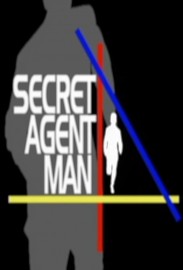 Secret Agent Man Secret Agent Man