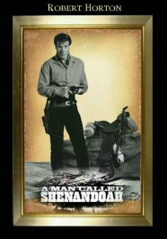 A Man Called Shenandoah A Man Called Shenandoah