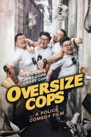 Oversize Cops Oversize Cops