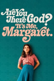 Are You There God? It's Me, Margaret.