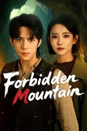 Forbidden Mountain Forbidden Mountain