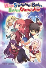 When Supernatural Battles Became Commonplace When Supernatural Battles Became Commonplace