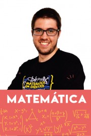 Matemática - Professor Guilherme Matemática - Professor Guilherme