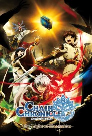 Chain Chronicle: The Light of Haecceitas Chain Chronicle: The Light of Haecceitas