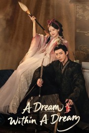 A Dream Within a Dream A Dream Within a Dream