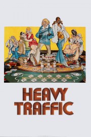 Heavy Traffic Heavy Traffic