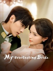 My Everlasting Bride My Everlasting Bride
