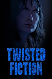 Twisted Fiction Twisted Fiction