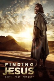 Finding Jesus: Faith. Fact. Forgery