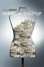 Project Runway: Fashion Startup