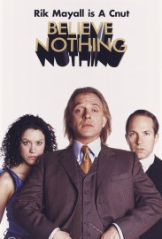 Believe Nothing Believe Nothing