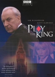 To Play the King To Play the King