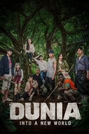 Dunia: Into a New World Dunia: Into a New World