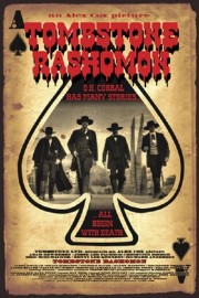 Tombstone Rashomon Tombstone Rashomon