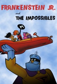 Frankenstein, Jr. and The Impossibles Frankenstein, Jr. and The Impossibles