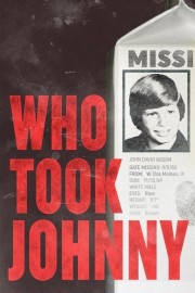 Who Took Johnny Who Took Johnny