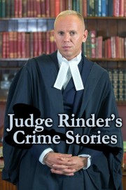 Judge Rinder's Crime Stories Judge Rinder's Crime Stories