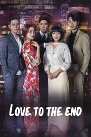 Love To The End Love To The End