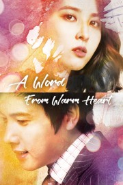 One Warm Word One Warm Word