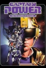 Captain Power and the Soldiers of the Future Captain Power and the Soldiers of the Future