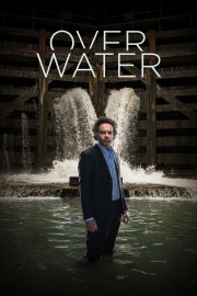 OVer Water OVer Water