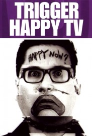 Trigger Happy TV Trigger Happy TV